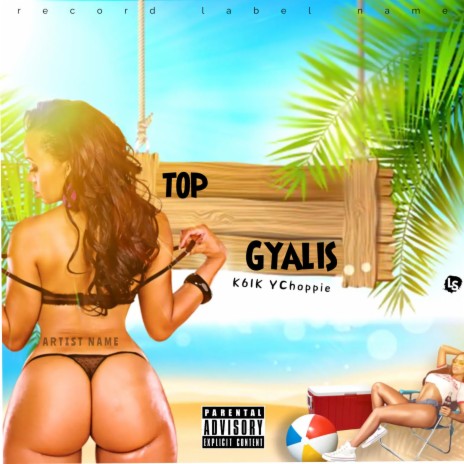 Top Gyalis | Boomplay Music