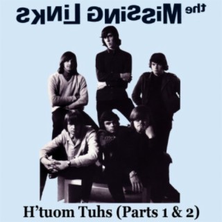 H'tuom Tuhs (Parts 1 & 2)