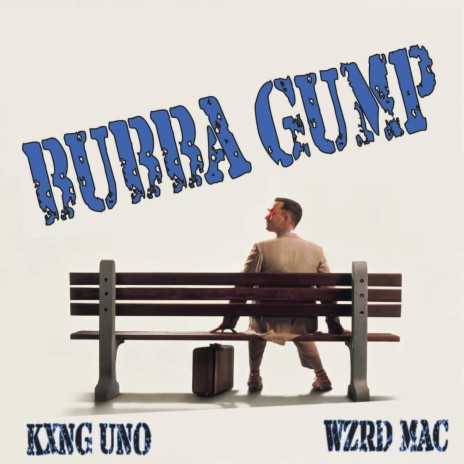 BUBBA GUMP | Boomplay Music