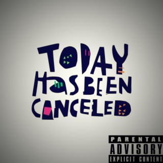 Today's Cancelled ft. Nick James lyrics | Boomplay Music