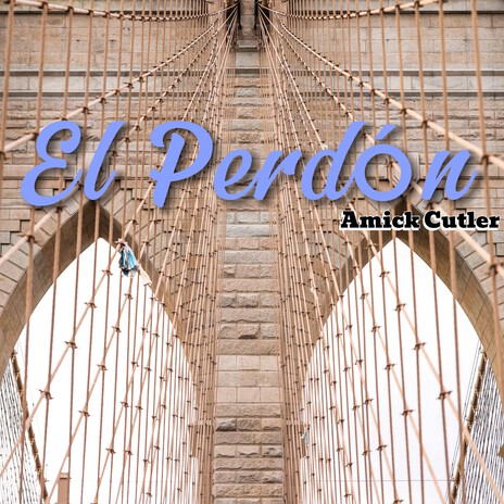 El Perdón | Boomplay Music