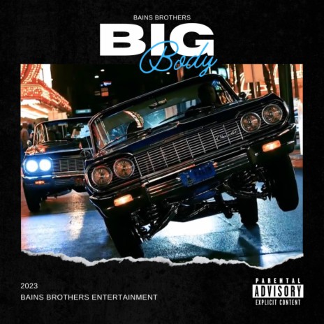 Big Body | Boomplay Music