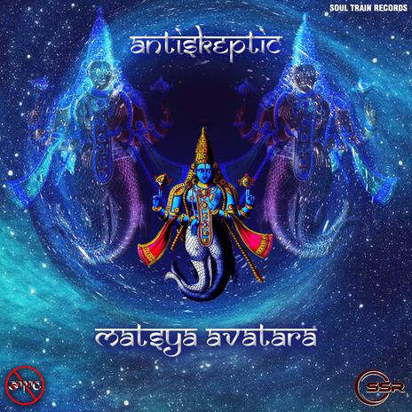 MATSYA AVATARA | Boomplay Music