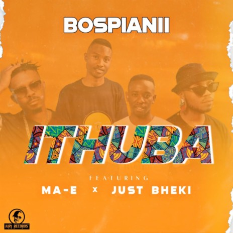 Ithuba ft. Ma-E & Just Bheki | Boomplay Music