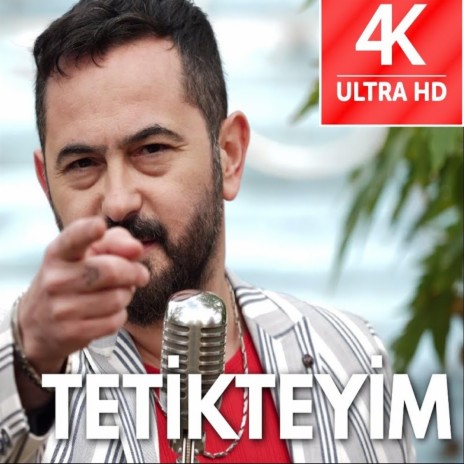 Tetikteyim | Boomplay Music