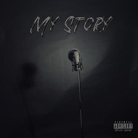 My Story | Boomplay Music