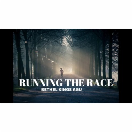 RUNNING THE RACE