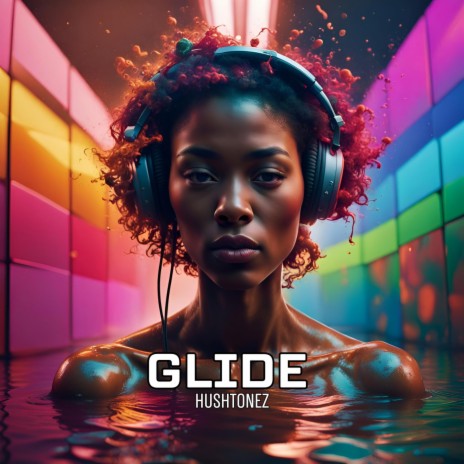 Glide | Boomplay Music