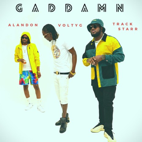 GADDAMN ft. Alandon & voltyg | Boomplay Music