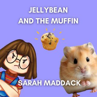 Jellybean and the Muffin