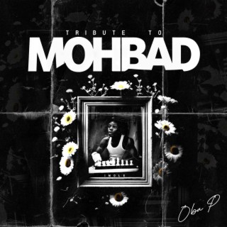 Tribute To Mohbad