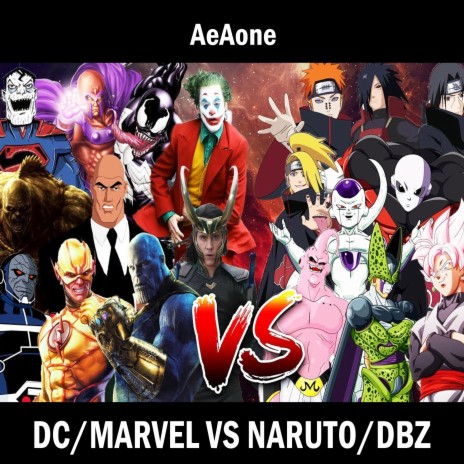 DC y MARVEL vs NARUTO y DBZ