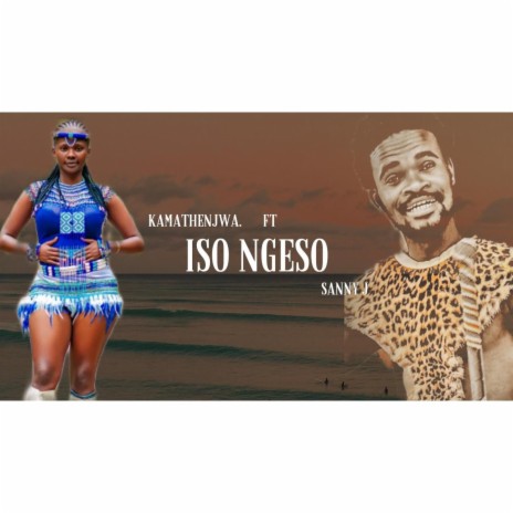 Iso Ngeso ft. Sanny J