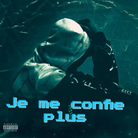 Je me confie plus | Boomplay Music