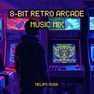 8 Bit Retro Arcade Music Mix