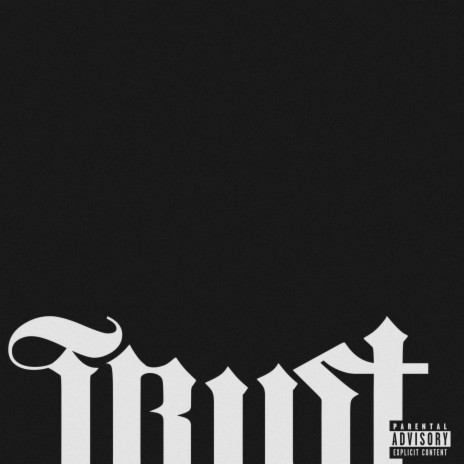 TRUST ft. PNMBRE & Bebe Choppa | Boomplay Music