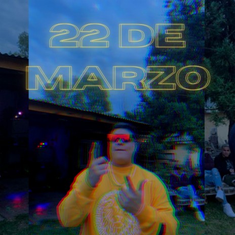 22 de Marzo | Boomplay Music