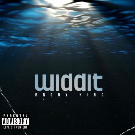 Widdit! | Boomplay Music