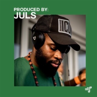 Produced By: Juls