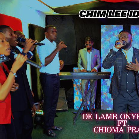 CHIM LE IDI MMA ft. CHIOMA MELODY | Boomplay Music