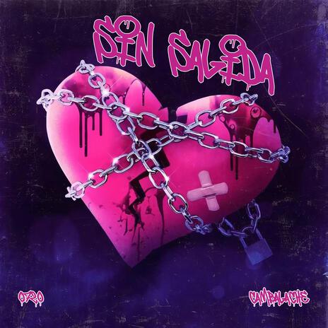 SIN SALIDA | Boomplay Music