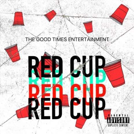 RED CUP ft. PWR! & Chandlerr | Boomplay Music