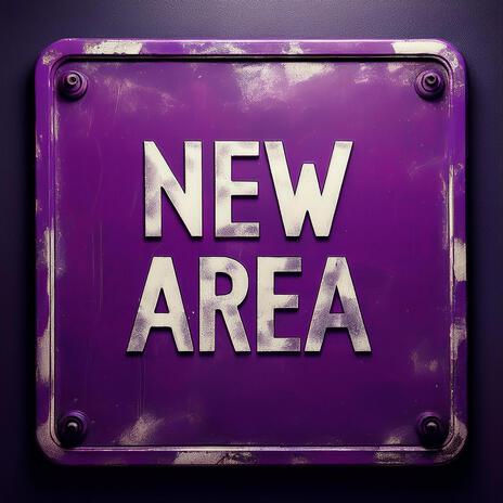 New Area | Boomplay Music