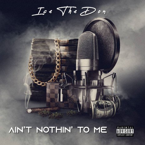 Ain't Nothin' to Me | Boomplay Music