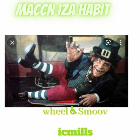 Maccn Iza Habbit | Boomplay Music