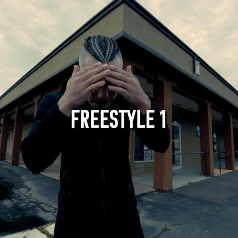 Freestyle 1 | Boomplay Music