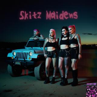 Skitz Maidens