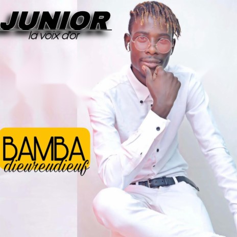 Bamba Dieureudieuf | Boomplay Music