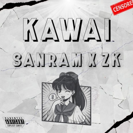 KAWAII ft. ZK.wav | Boomplay Music