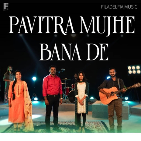 Pavitra Mujhe Bana De | Boomplay Music