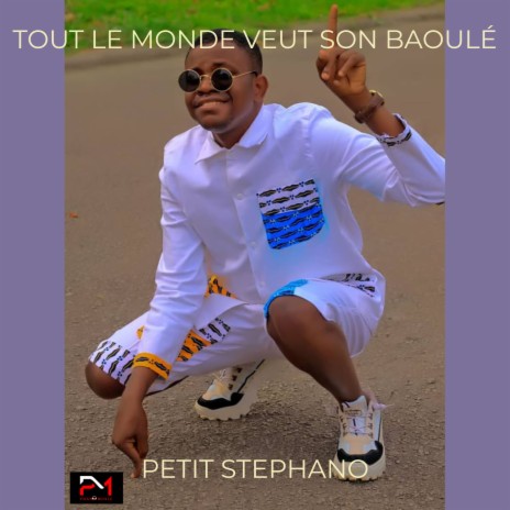 Tout le monde veut son Baoulé | Boomplay Music