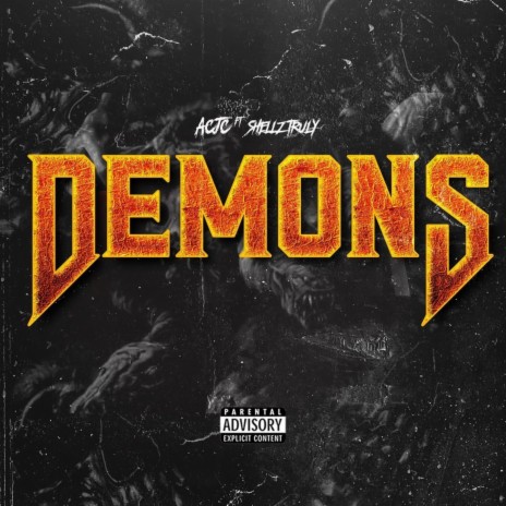 Demons ft. Shellz Truly | Boomplay Music