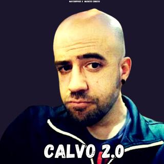 CALVO 2.0 (REMIX)