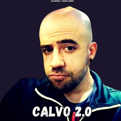 CALVO 2.0 (REMIX) ft. K0i & Auron