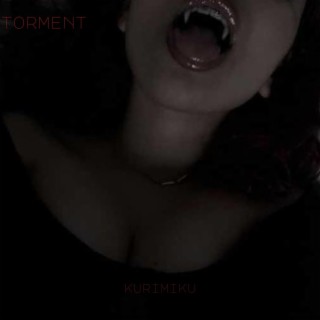 TORMENT