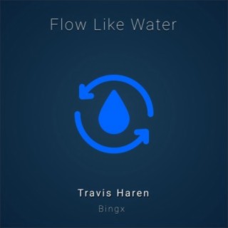 Flow Like Water