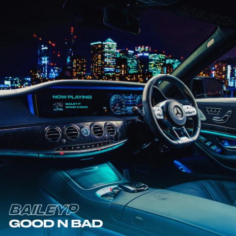 Good N Bad | Boomplay Music