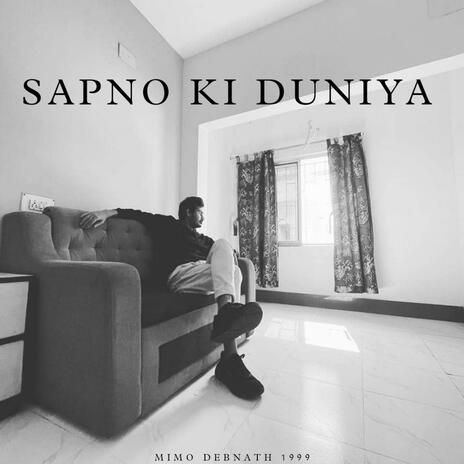 Sapno Ki Duniya | Boomplay Music