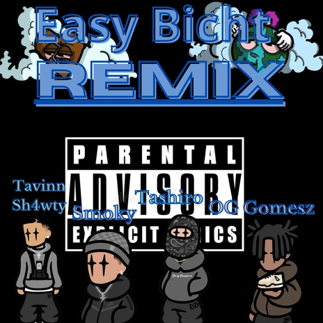 Easy Bicht REMIX | Boomplay Music