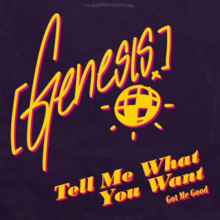 Tell Me What You Want / Got Me Good