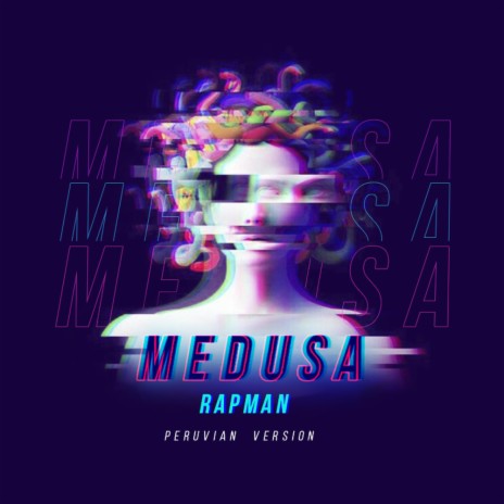 Medusa (Peruvian Version)