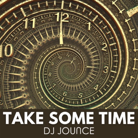 Take Some Time (Radio Edit)
