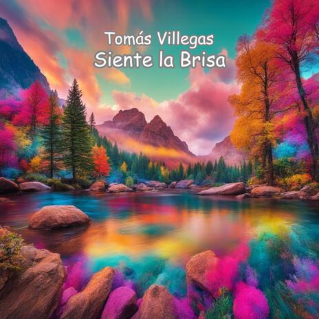 Siente La Brisa ft. Tomás Villegas