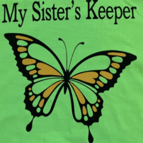 My Sisters Keeper | Boomplay Music