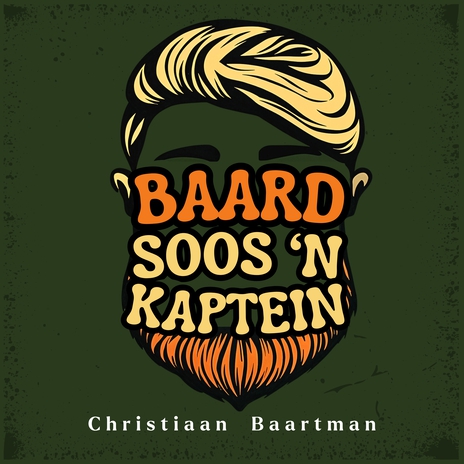 Baard Soos 'n Kaptein | Boomplay Music