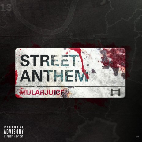 Street Anthem | Boomplay Music